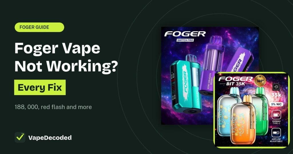 Foger Vape Not Working? Here Is How to Fix It guide with Foger Bit 35K and Switch Pro
